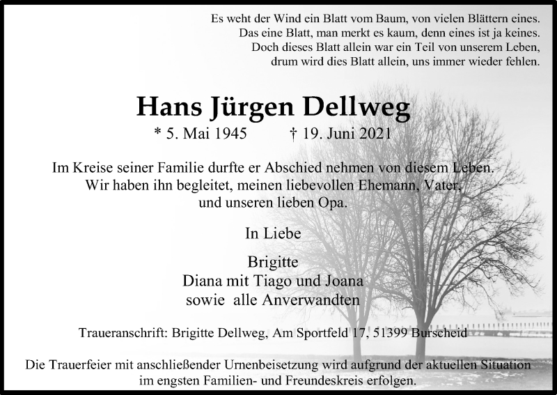  Traueranzeige für Hans Jürgen Dellweg vom 26.06.2021 aus Kölner Stadt-Anzeiger / Kölnische Rundschau / Express