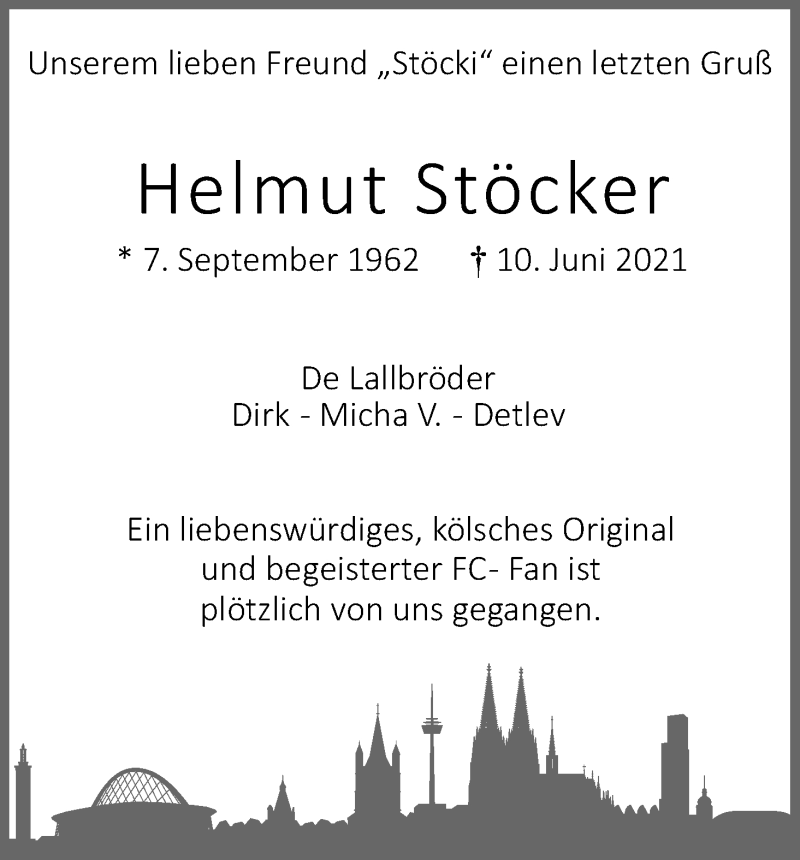  Traueranzeige für Helmut Stöcker vom 17.06.2021 aus Kölner Stadt-Anzeiger / Kölnische Rundschau / Express