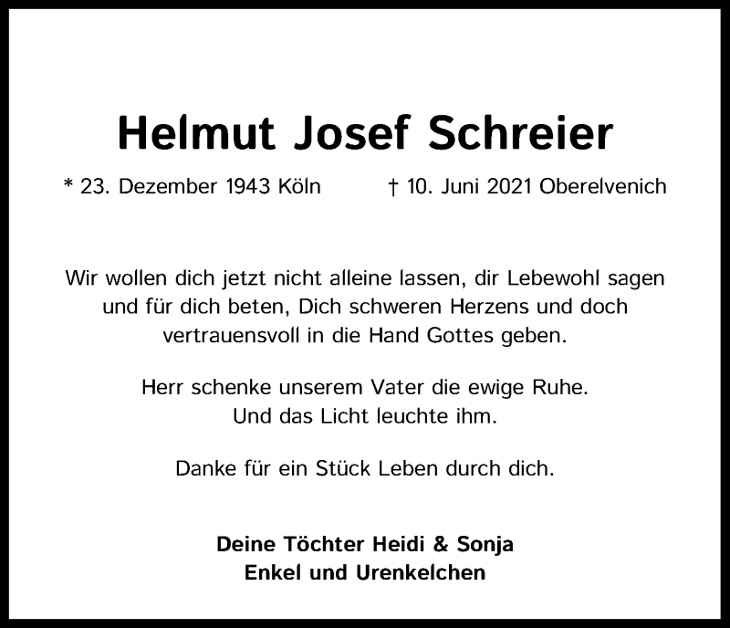  Traueranzeige für Helmut Josef Schreier vom 26.06.2021 aus Kölner Stadt-Anzeiger / Kölnische Rundschau / Express