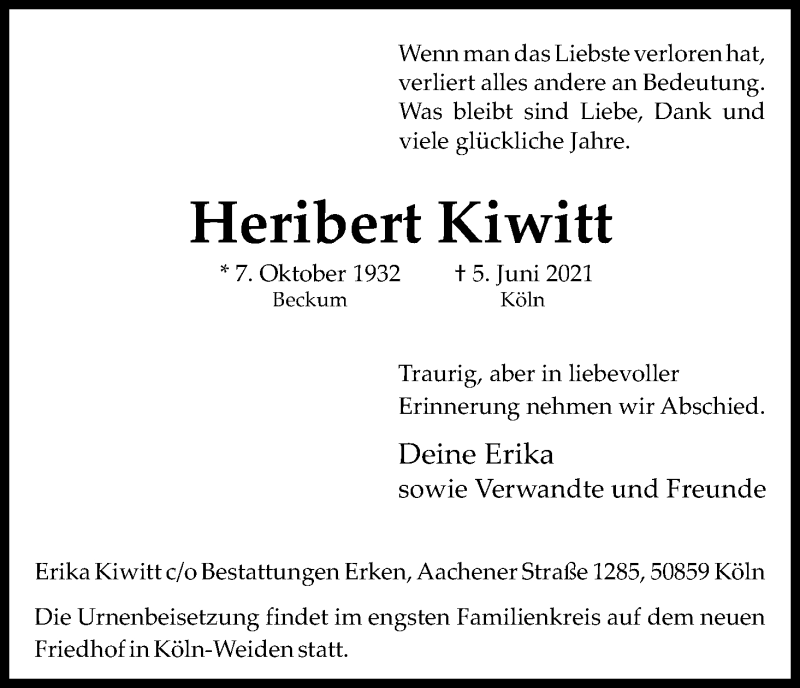  Traueranzeige für Heribert Kiwitt vom 19.06.2021 aus Kölner Stadt-Anzeiger / Kölnische Rundschau / Express