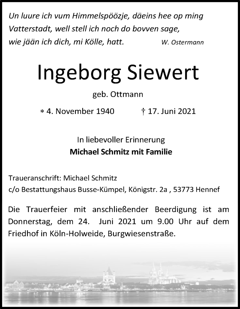  Traueranzeige für Ingeborg Siewert vom 22.06.2021 aus Kölner Stadt-Anzeiger / Kölnische Rundschau / Express