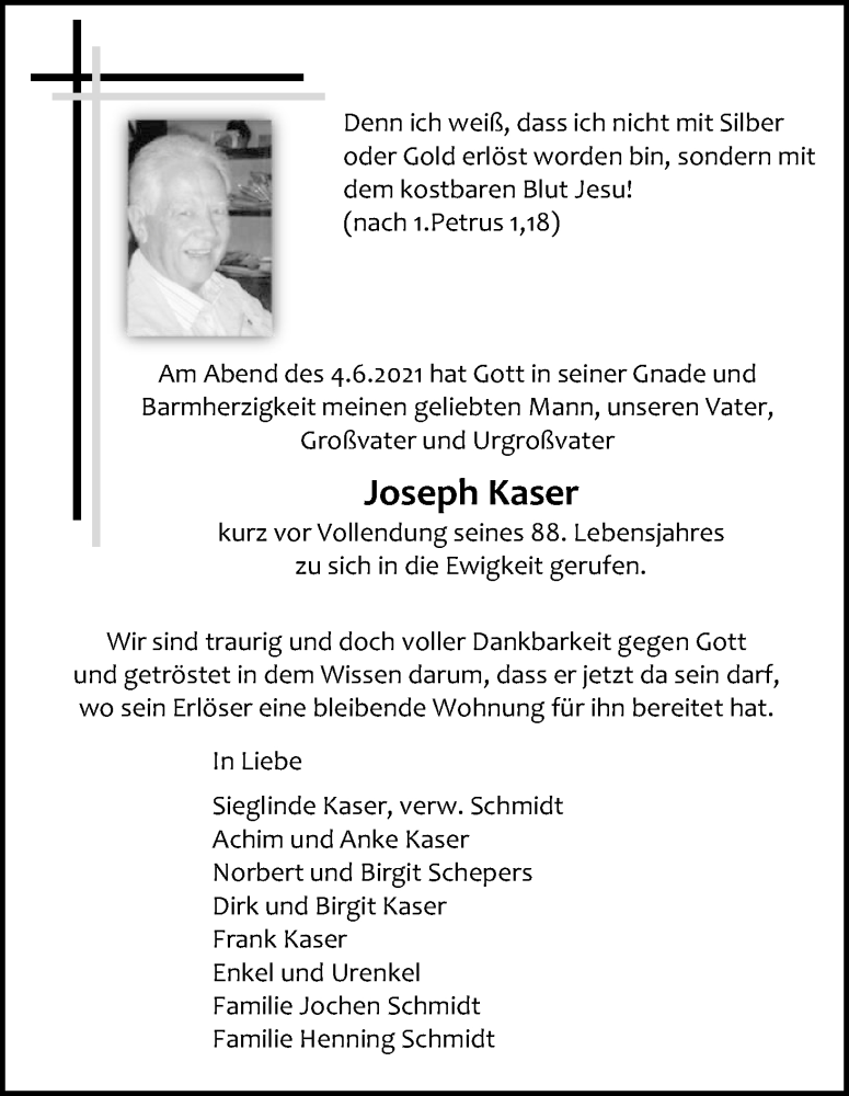  Traueranzeige für Joseph Kaser vom 21.06.2021 aus Kölner Stadt-Anzeiger / Kölnische Rundschau / Express