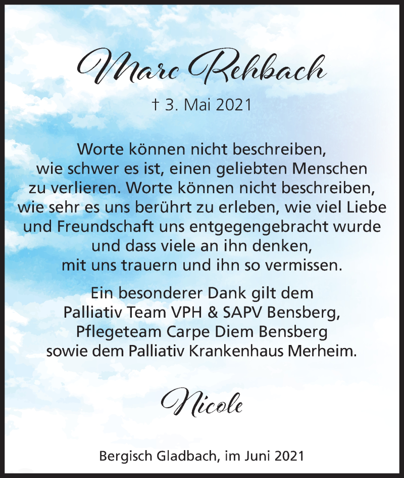  Traueranzeige für Marc Rehbach vom 26.06.2021 aus Kölner Stadt-Anzeiger / Kölnische Rundschau / Express