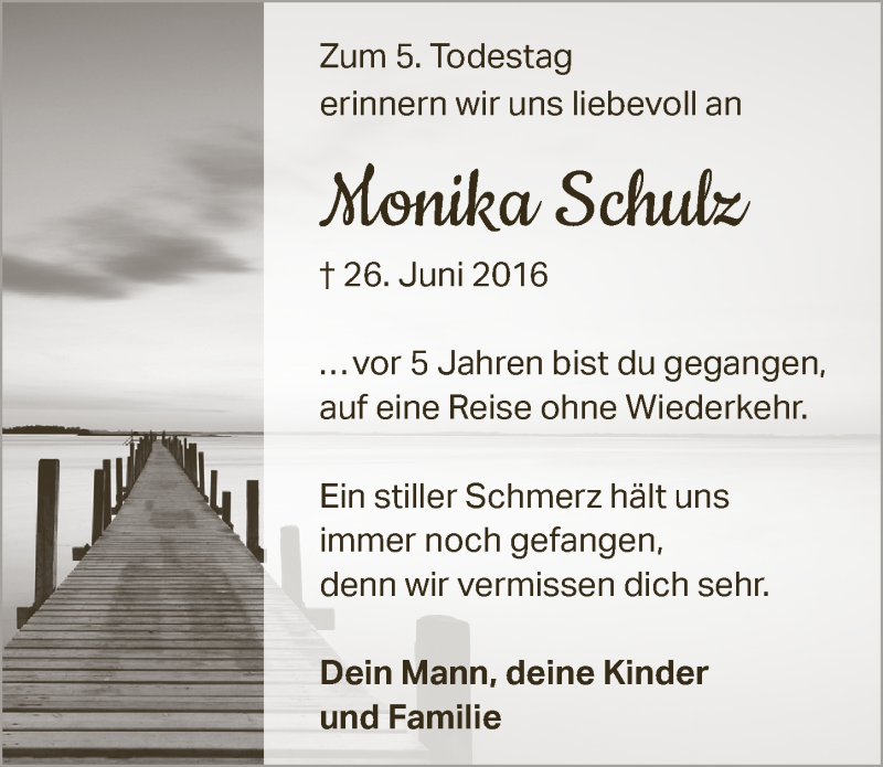  Traueranzeige für Monika Schulz vom 25.06.2021 aus  Anzeigen Echo 