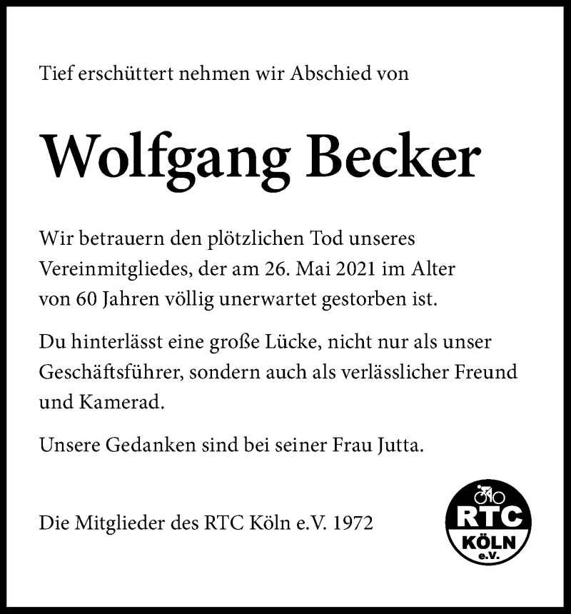  Traueranzeige für Wolfgang Becker vom 12.06.2021 aus Kölner Stadt-Anzeiger / Kölnische Rundschau / Express