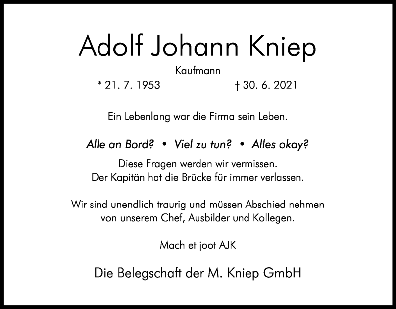  Traueranzeige für Adolf Johann Kniep vom 10.07.2021 aus Kölner Stadt-Anzeiger / Kölnische Rundschau / Express