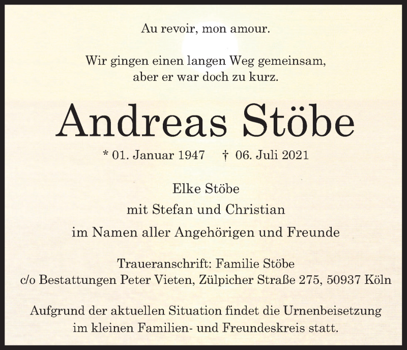  Traueranzeige für Andreas Stöbe vom 10.07.2021 aus Kölner Stadt-Anzeiger / Kölnische Rundschau / Express