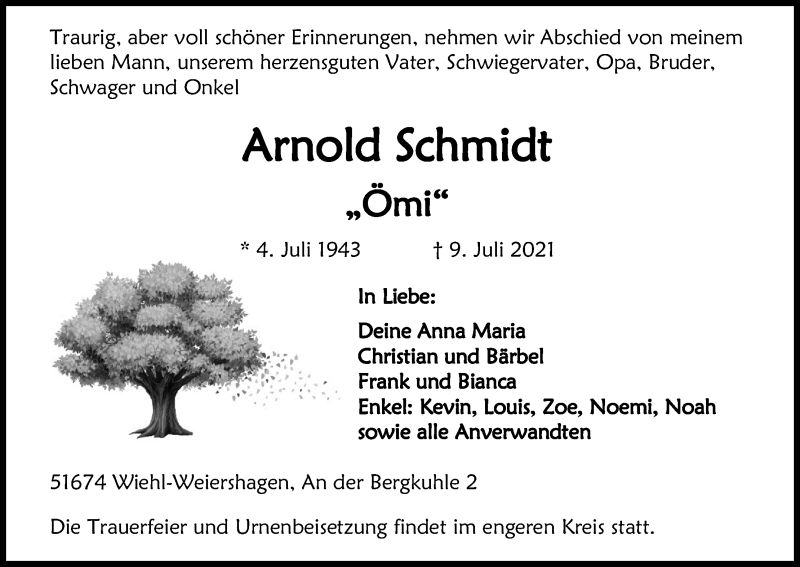  Traueranzeige für Arnold Schmidt vom 17.07.2021 aus Kölner Stadt-Anzeiger / Kölnische Rundschau / Express