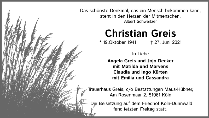  Traueranzeige für Christian Greis vom 10.07.2021 aus Kölner Stadt-Anzeiger / Kölnische Rundschau / Express