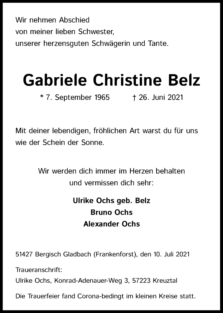  Traueranzeige für Gabriele Christine Belz vom 10.07.2021 aus Kölner Stadt-Anzeiger / Kölnische Rundschau / Express