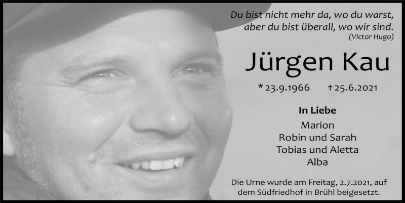  Traueranzeige für Jürgen Kau vom 02.07.2021 aus  Schlossbote/Werbekurier 