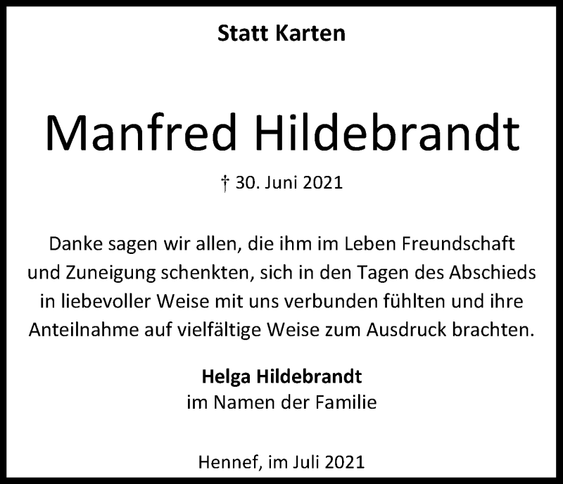  Traueranzeige für Manfred Hildebrandt vom 31.07.2021 aus Kölner Stadt-Anzeiger / Kölnische Rundschau / Express