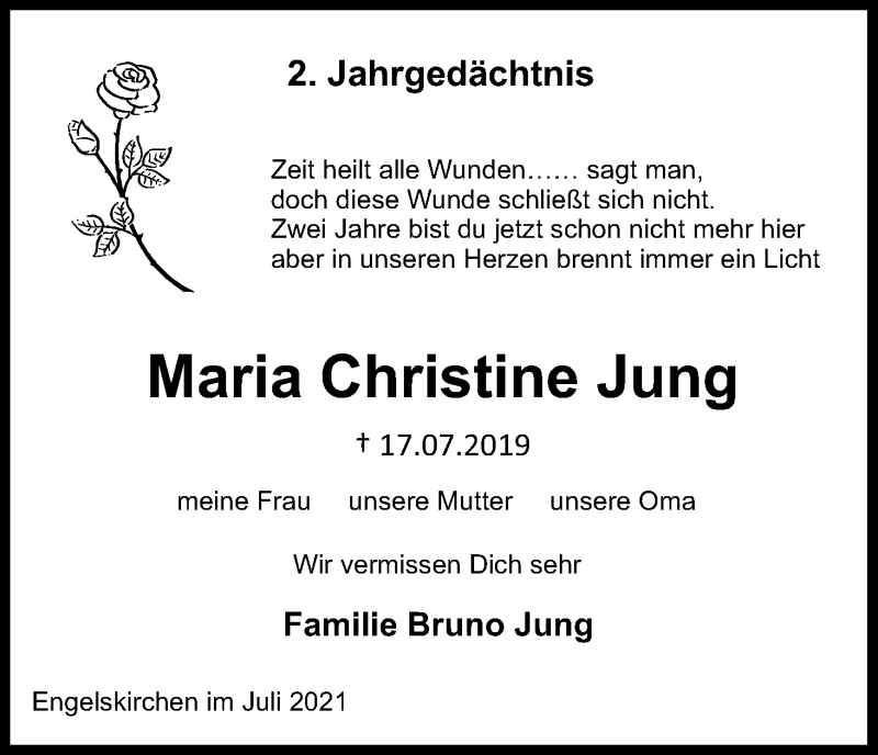  Traueranzeige für Maria Christine Jung vom 17.07.2021 aus Kölner Stadt-Anzeiger / Kölnische Rundschau / Express