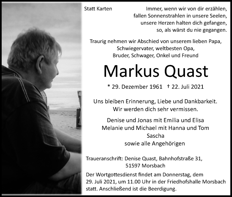  Traueranzeige für Markus Quast vom 24.07.2021 aus Kölner Stadt-Anzeiger / Kölnische Rundschau / Express