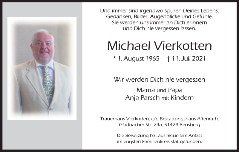  Traueranzeige für Michael Vierkotten vom 24.07.2021 aus Kölner Stadt-Anzeiger / Kölnische Rundschau / Express