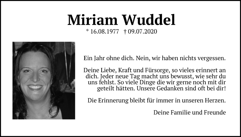  Traueranzeige für Miriam Wuddel vom 09.07.2021 aus Kölner Stadt-Anzeiger / Kölnische Rundschau / Express