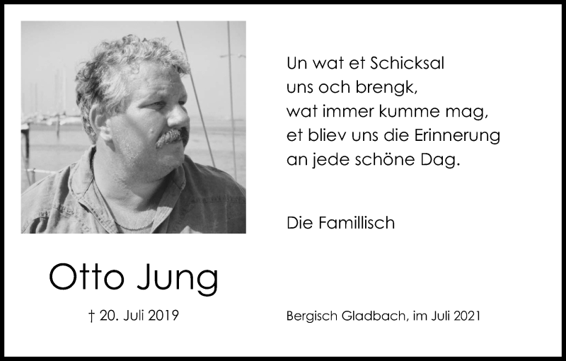  Traueranzeige für Otto Jung vom 20.07.2021 aus Kölner Stadt-Anzeiger / Kölnische Rundschau / Express