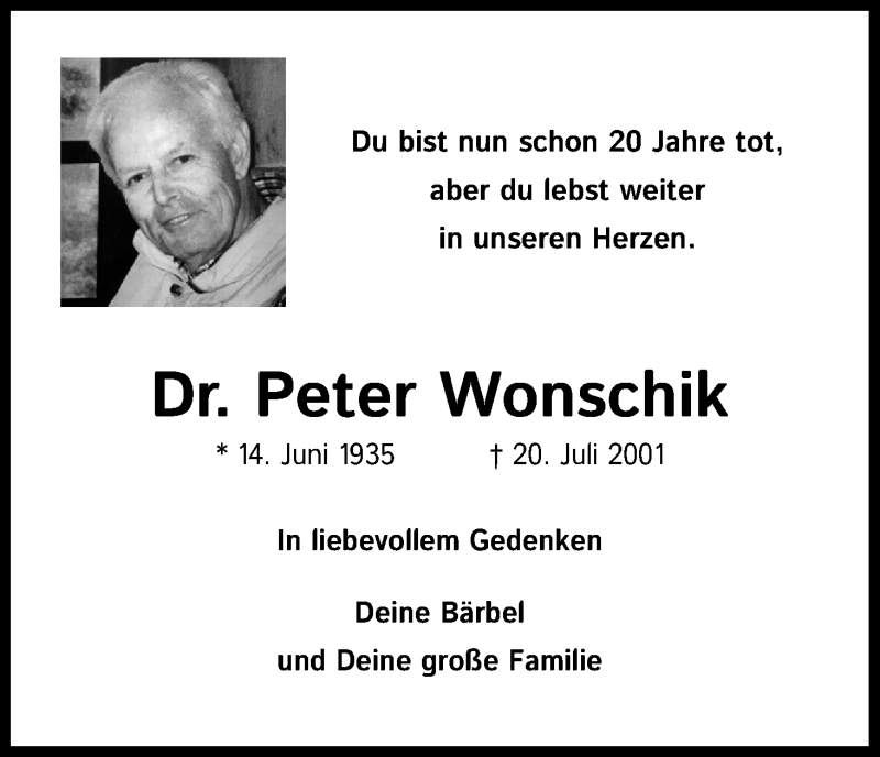  Traueranzeige für Peter Wonschik vom 20.07.2021 aus Kölner Stadt-Anzeiger / Kölnische Rundschau / Express