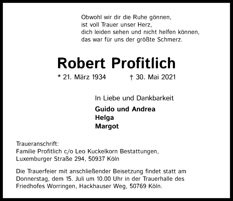  Traueranzeige für Robert Profitlich vom 10.07.2021 aus Kölner Stadt-Anzeiger / Kölnische Rundschau / Express