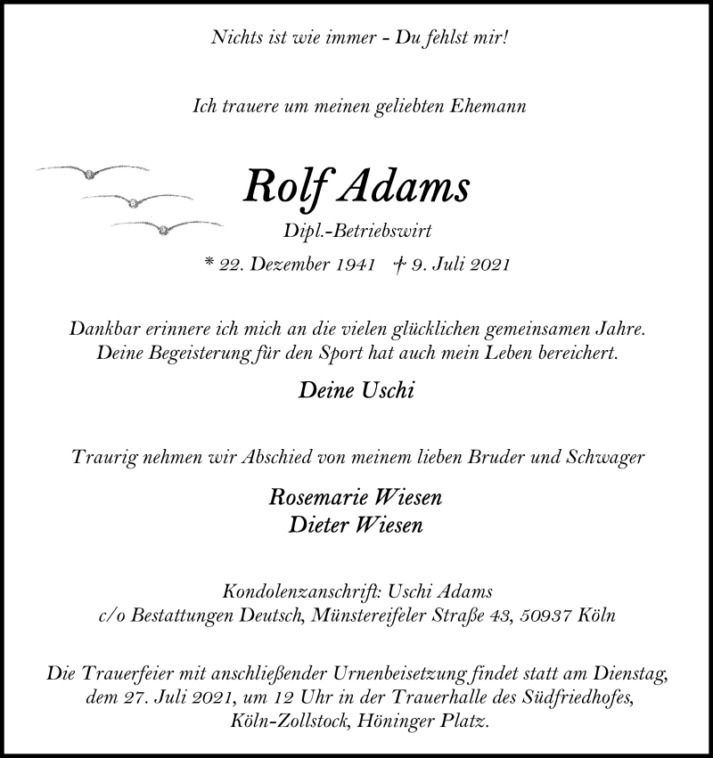  Traueranzeige für Rolf Adams vom 17.07.2021 aus Kölner Stadt-Anzeiger / Kölnische Rundschau / Express
