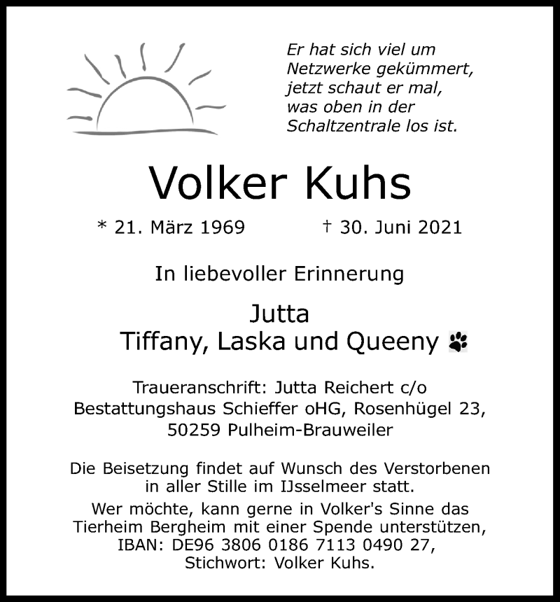  Traueranzeige für Volker Kuhs vom 17.07.2021 aus Kölner Stadt-Anzeiger / Kölnische Rundschau / Express