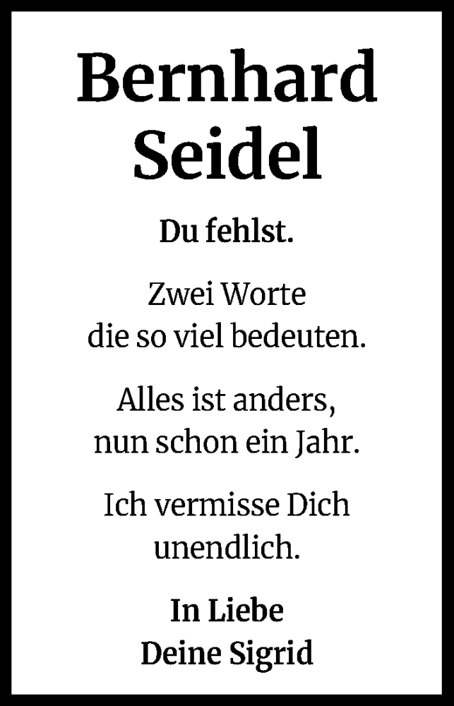  Traueranzeige für Bernhard Seidel vom 06.08.2021 aus Kölner Stadt-Anzeiger / Kölnische Rundschau / Express