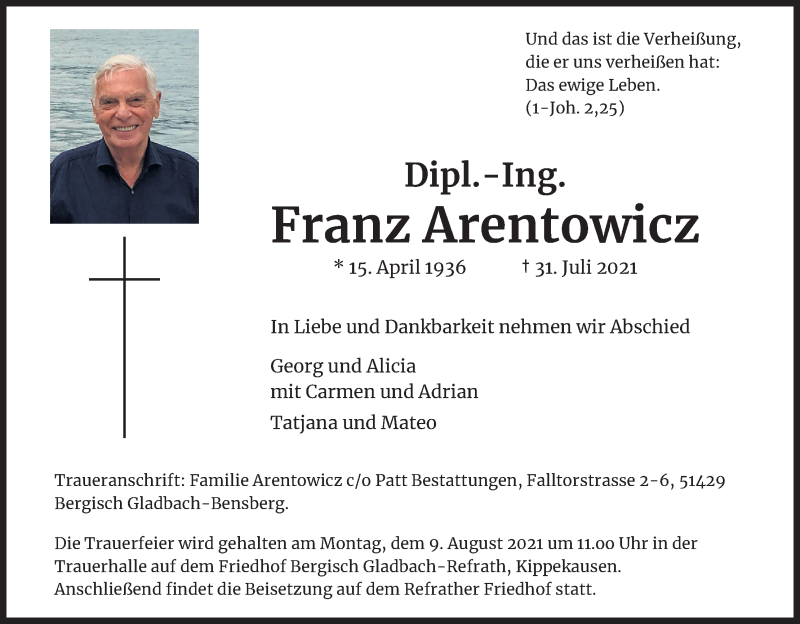  Traueranzeige für Franz Arentowicz vom 07.08.2021 aus Kölner Stadt-Anzeiger / Kölnische Rundschau / Express