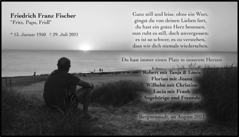 Traueranzeige für Friedrich Franz Fischer vom 06.08.2021 aus  Anzeigen Echo 
