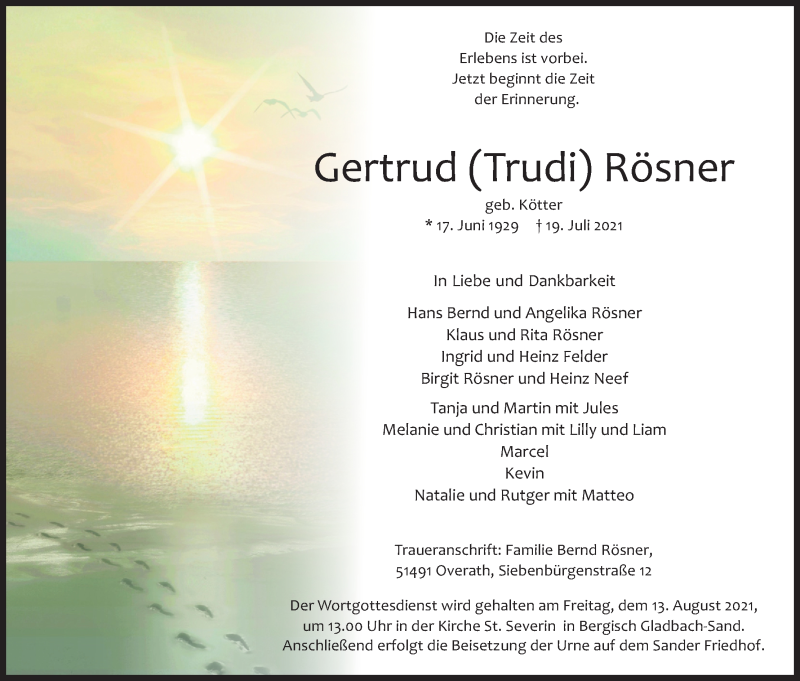  Traueranzeige für Gertrud Rösner vom 07.08.2021 aus Kölner Stadt-Anzeiger / Kölnische Rundschau / Express