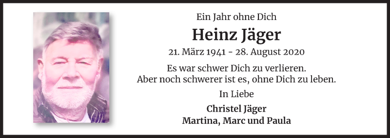  Traueranzeige für Heinz Jäger vom 28.08.2021 aus Kölner Stadt-Anzeiger / Kölnische Rundschau / Express