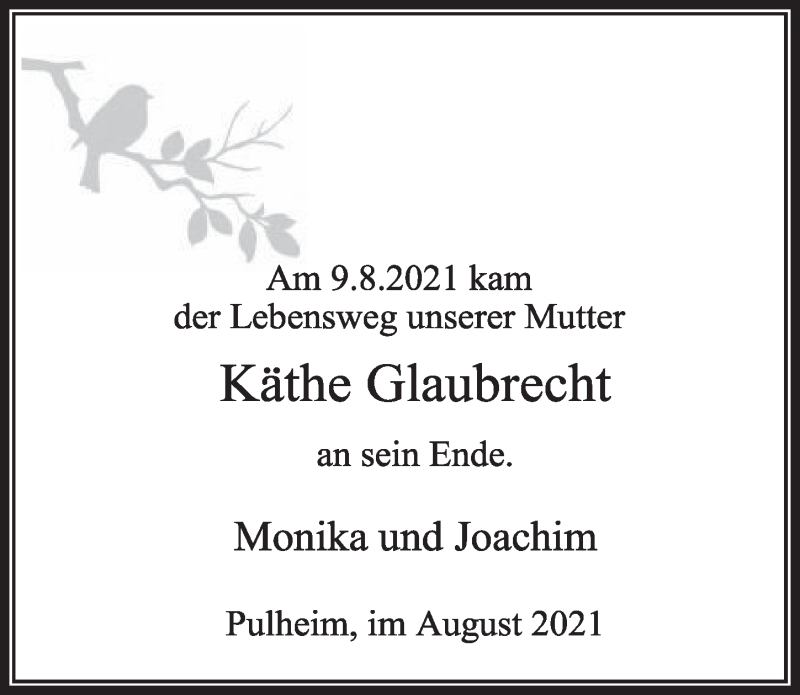  Traueranzeige für Käthe Glaubrecht vom 20.08.2021 aus  Wochenende 
