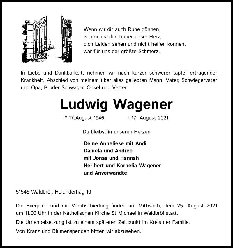  Traueranzeige für Ludwig Wagener vom 21.08.2021 aus Kölner Stadt-Anzeiger / Kölnische Rundschau / Express