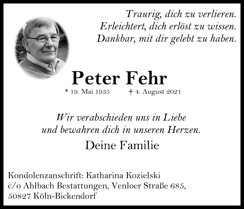  Traueranzeige für Peter Fehr vom 28.08.2021 aus Kölner Stadt-Anzeiger / Kölnische Rundschau / Express