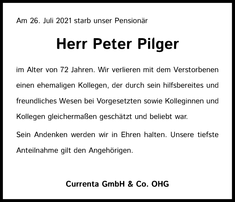  Traueranzeige für Peter Pilger vom 18.08.2021 aus Kölner Stadt-Anzeiger / Kölnische Rundschau / Express