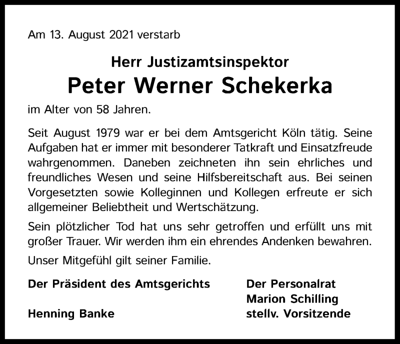  Traueranzeige für Peter Werner Schekerka vom 18.08.2021 aus Kölner Stadt-Anzeiger / Kölnische Rundschau / Express