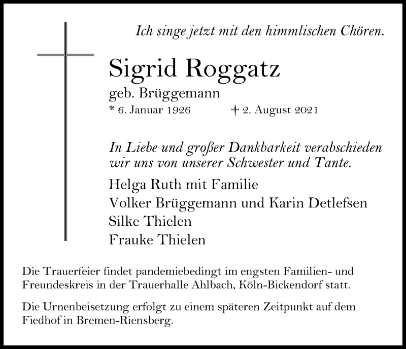  Traueranzeige für Sigrid Roggatz vom 21.08.2021 aus Kölner Stadt-Anzeiger / Kölnische Rundschau / Express