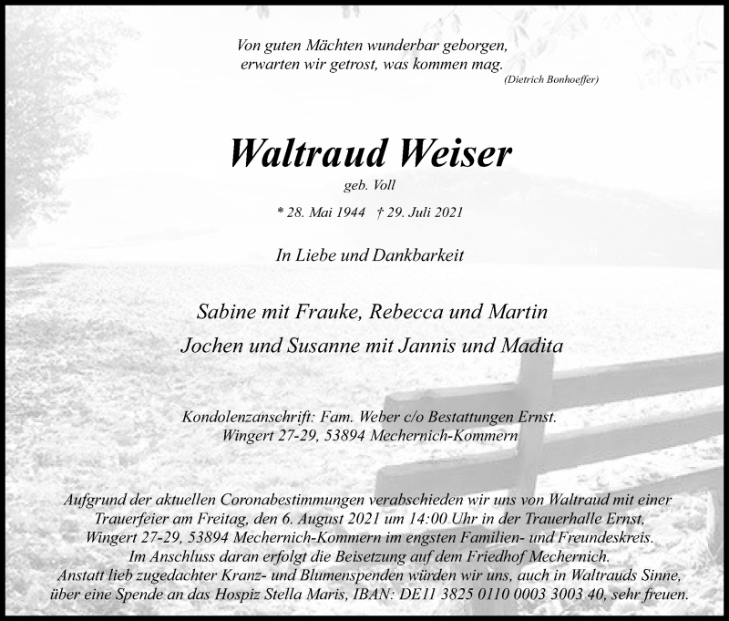  Traueranzeige für Waltraud Weiser vom 03.08.2021 aus Kölner Stadt-Anzeiger / Kölnische Rundschau / Express