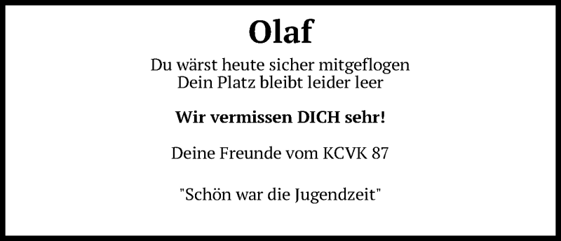  Traueranzeige für Olaf  vom 15.09.2021 aus Kölner Stadt-Anzeiger / Kölnische Rundschau / Express