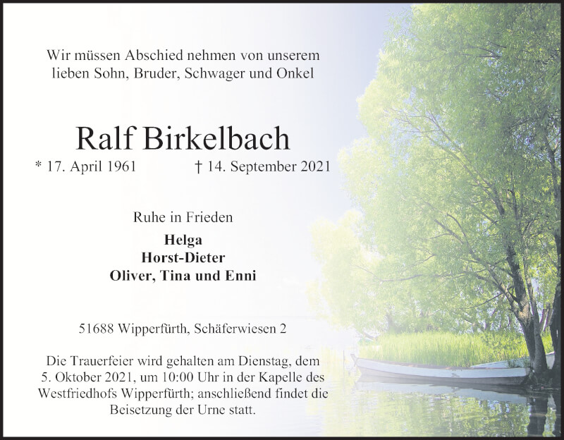  Traueranzeige für Ralf Birkelbach vom 25.09.2021 aus Kölner Stadt-Anzeiger / Kölnische Rundschau / Express
