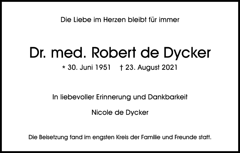  Traueranzeige für Robert de Dycker vom 11.09.2021 aus Kölner Stadt-Anzeiger / Kölnische Rundschau / Express