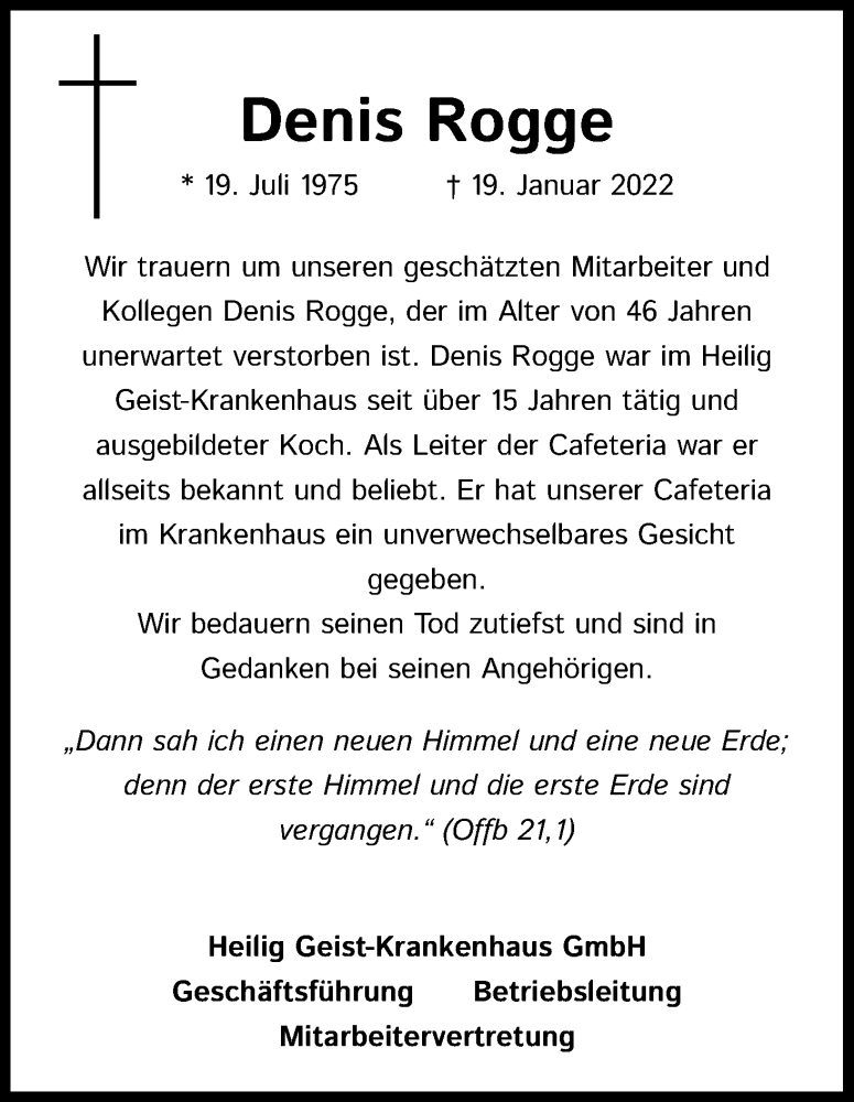  Traueranzeige für Denis Rogge vom 22.01.2022 aus Kölner Stadt-Anzeiger / Kölnische Rundschau / Express