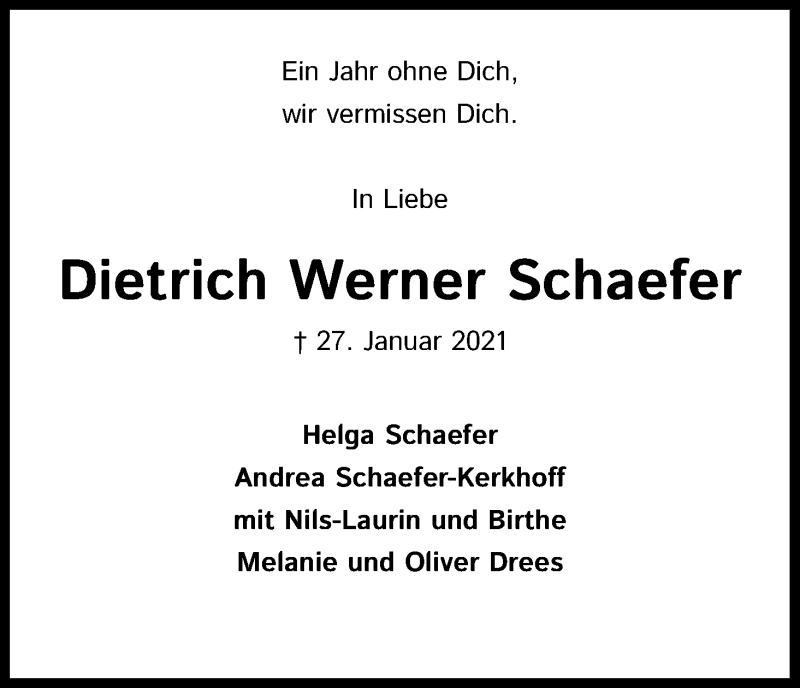  Traueranzeige für Dietrich Werner Schaefer vom 29.01.2022 aus Kölner Stadt-Anzeiger / Kölnische Rundschau / Express
