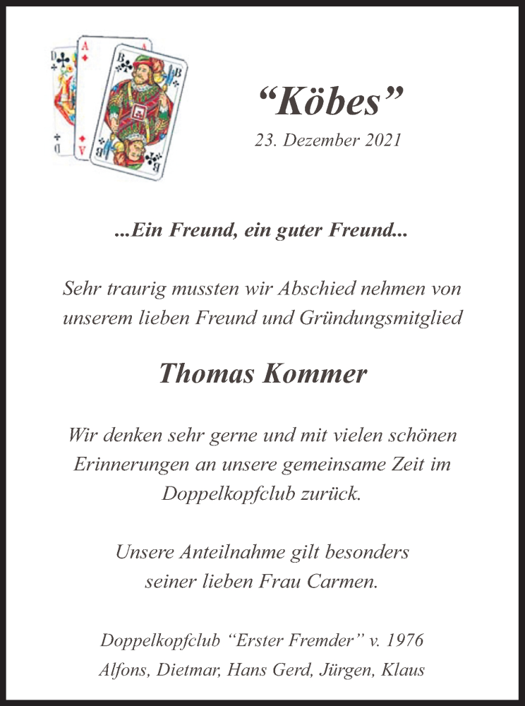  Traueranzeige für Thomas Kommer vom 22.01.2022 aus Kölner Stadt-Anzeiger / Kölnische Rundschau / Express