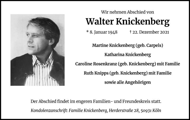  Traueranzeige für Walter Knickenberg vom 15.01.2022 aus Kölner Stadt-Anzeiger / Kölnische Rundschau / Express