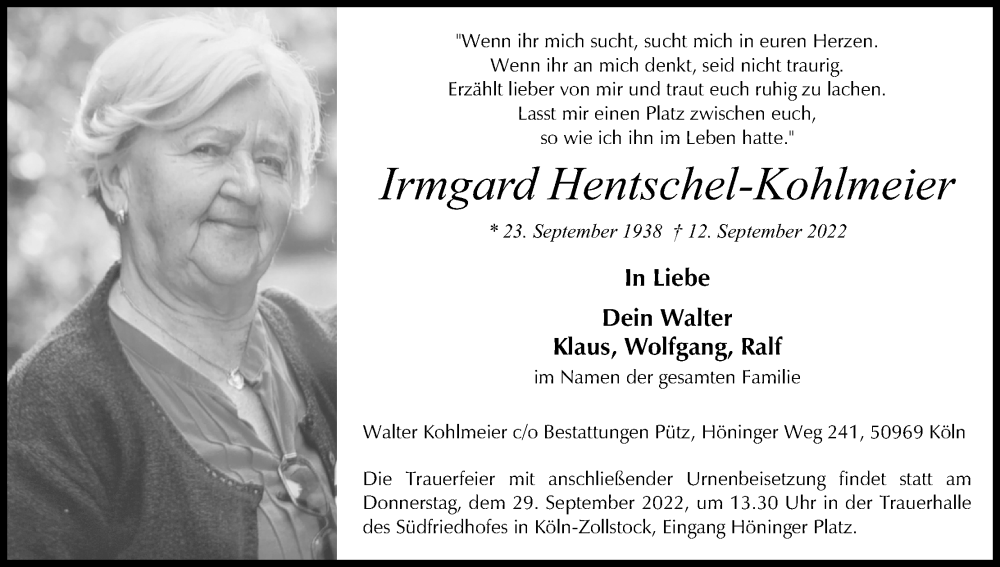  Traueranzeige für Irmgard Hentschel-Kohlmeier vom 24.09.2022 aus Kölner Stadt-Anzeiger / Kölnische Rundschau / Express
