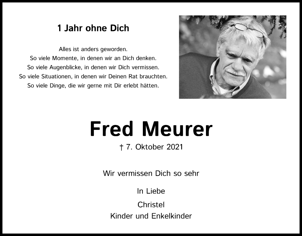  Traueranzeige für Fred Meurer vom 07.10.2022 aus Kölner Stadt-Anzeiger / Kölnische Rundschau / Express