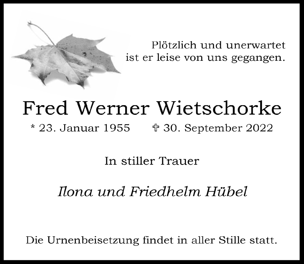  Traueranzeige für Fred Werner Wietschorke vom 21.10.2022 aus  Lokale Informationen 