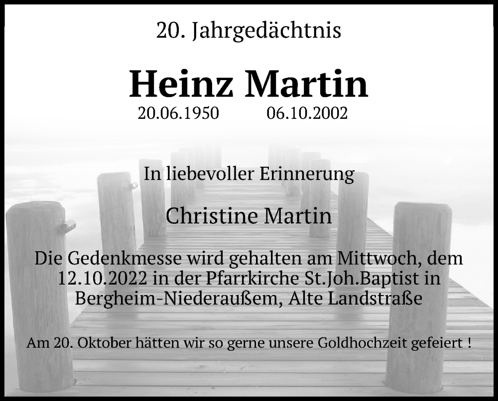  Traueranzeige für Heinz Martin vom 08.10.2022 aus Kölner Stadt-Anzeiger / Kölnische Rundschau / Express