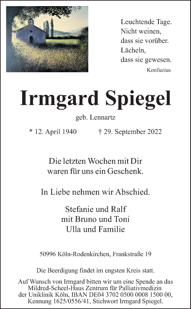  Traueranzeige für Irmgard Spiegel vom 08.10.2022 aus Kölner Stadt-Anzeiger / Kölnische Rundschau / Express