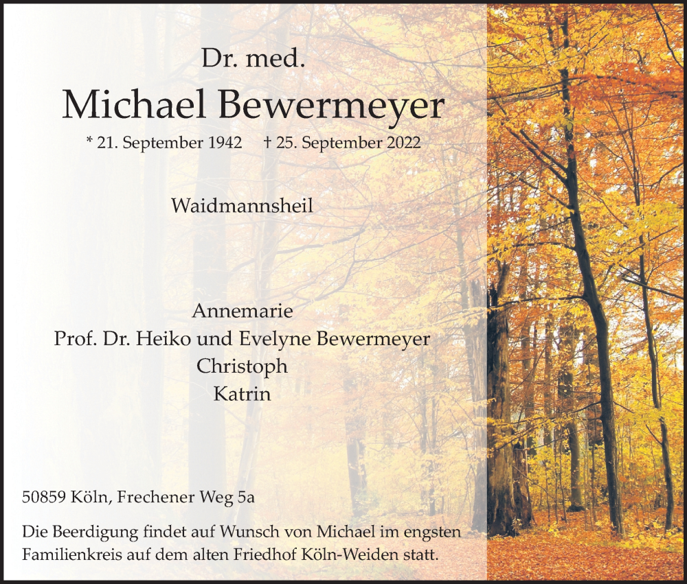  Traueranzeige für Michael Bewermeyer vom 08.10.2022 aus Kölner Stadt-Anzeiger / Kölnische Rundschau / Express